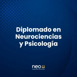 Diplomado en Neurociencias y Psicología